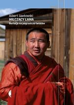 Okładka Milczący Lama. Buriacja na pograniczu światów