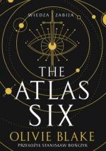Okładka The Atlas Six. Wiedza zabija