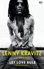 Okładka Lenny Kravitz. Let Love Rule. Autobiografia
