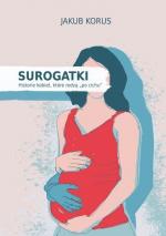 Okładka Surogatki. Historie kobiet, które rodzą 