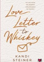 Okładka Love Letter to Whiskey