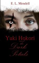 Okładka Yuki Hokori and the Dark Petals