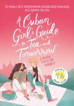 Okładka A Cuban Girl's Guide to Tee and Tomorrow