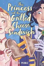 Okładka The Princess and the Grilled Cheese Sandwich