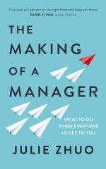 Okładka The Making of a Manager: What to Do When Everyone Looks to You