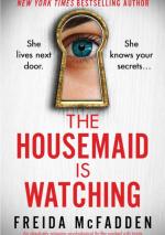 The Housemaid is Watching