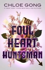 Okładka Foul Heart Huntsman. Nikczemny myśliwy