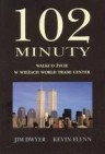 Okładka 102 minuty walki o życie w wieżach World Trade Center