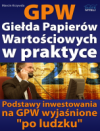 Okładka GPW I - Giełda Papierów Wartościowych w praktyce