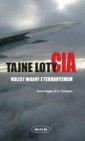 Okładka Tajne loty CIA. Kulisy wojny z terrorystami