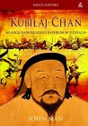 Okładka Kubiłaj-Chan. władca największego imperium w dziejach