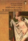 Okładka Historia ciała w średniowieczu