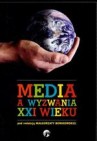 Okładka Media a wyzwania XXI wieku