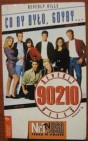 Okładka Beverly Hills 90210 Co by było gdyby...