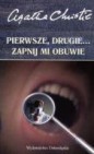 Okładka Pierwsze, drugie... zapnij mi obuwie