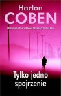 Okładka Tylko jedno spojrzenie