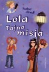 Okładka Lola Tajna Misja