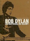 Okładka Bob Dylan. Autostradą do sławy