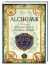 Okładka Alchemik. Sekrety nieśmiertelnego Nicholasa Flamela