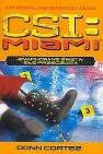 Okładka CSI: Kryminalne zagadki Miami. Zmarnowane święta: złe przeczucia