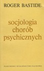 Socjologia chorób psychicznych