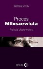 Okładka Proces Miloszewicia. Relacja obserwatora