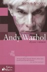 Okładka Andy Warhol. Życie i śmierć