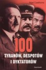 100 tyranów, dyktatorów i despotów