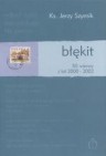 Okładka Błękit. 50 wierszy z lat 2000-2002