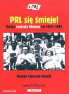 Okładka PRL się śmieje! Polska komedia filmowa lat 1945-1989