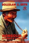 Okładka Mongolia. Wyprawy w tajgę i step