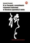 Okładka Ki no Tsurayuki, a poszukiwanie tożsamości kulturowej w literaturze Japońskiej X w
