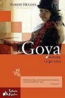 Okładka Goya. Artysta i jego czas