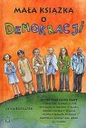 Okładka Mała książka o demokracji