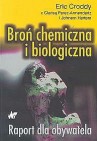 Okładka Broń chemiczna i biologiczna. Raport dla obywatela