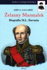 Okładka Żelazny Marszałek. Biografia M. L Davouta
