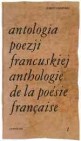 Okładka Antologia poezji francuskiej, t.1