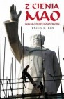 Okładka Z cienia Mao. Walka o duszę nowych Chin