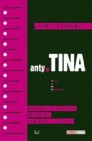 Okładka Anty-TINA. Rozmowy o lepszym świecie, myśleniu i życiu