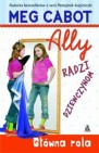 Okładka Ally radzi dziewczynom: Główna rola