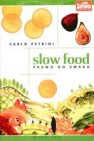 Okładka Slow food. Prawo do smaku
