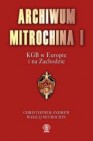 Okładka Archiwum Mitrochina I