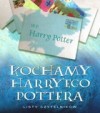 Okładka Kochamy Harry'ego Pottera. Listy Czytelników
