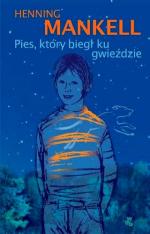 Okładka Pies, który biegł ku gwieździe