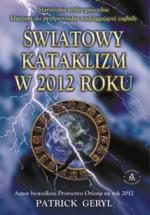 Światowy kataklizm w 2012 roku