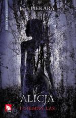 Okładka Alicja i ciemny las