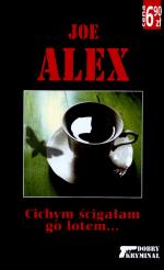 Okładka Cichym ścigałam go lotem