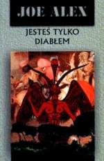 Okładka Jesteś tylko diabłem