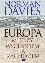 Okładka Europa. Między Wschodem a Zachodem