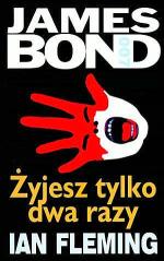 Okładka Żyjesz tylko dwa razy